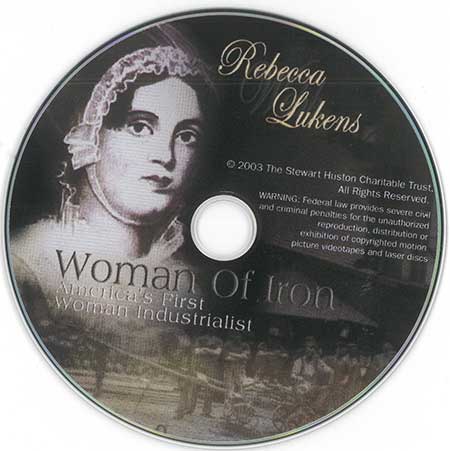 DVD: Rebecca Lukens, Woman of Iron